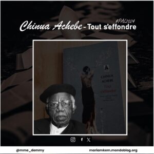 Article : « Tout s’effondre » : chef-d&rsquo;œuvre signé Chinua Achebe